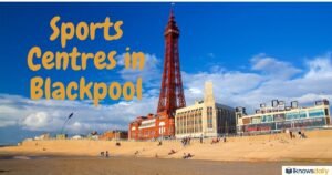 Sports Centres in Blackpool